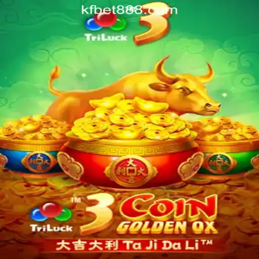 Exploring the Thrills of 3CoinGoldenOX: A Premier Slot Game