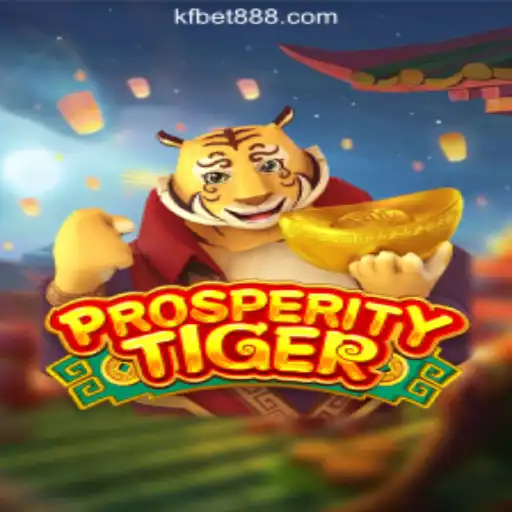 Discover ProsperityTiger: The Ultimate Slot Experience at KFBET.com